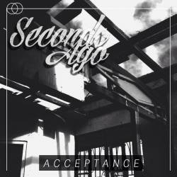 Seconds Ago : Acceptance